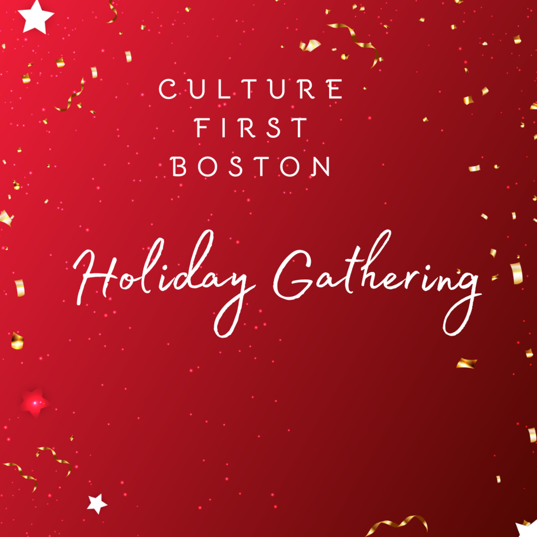 See Culture First Boston Holiday Gathering at Culture First Boston